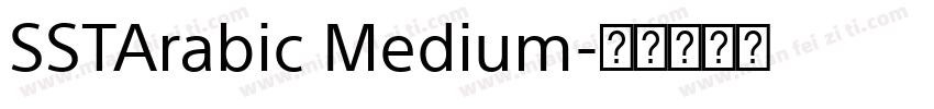 SSTArabic Medium字体转换